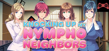 Knocking Up my Nympho Neighbors System Requirements