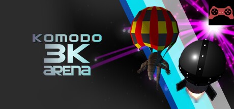 Komodo 3K Arena System Requirements