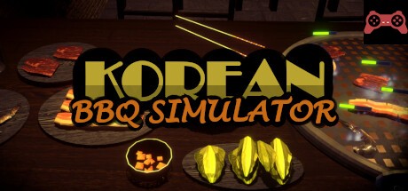 Korean BBQ Simulator System Requirements