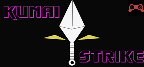Kunai Strike System Requirements