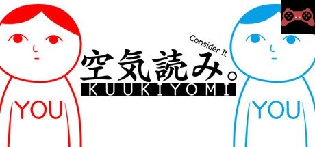 KUUKIYOMI: Consider It System Requirements