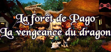 LA FORET DE PAGO : LA VENGEANCE DU DRAGON System Requirements