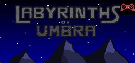 Labyrinths of Umbra System Requirements