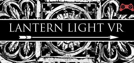 Lantern Light VR System Requirements