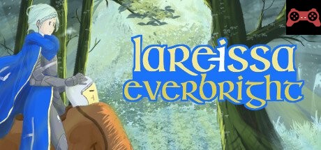 Lareissa Everbright System Requirements