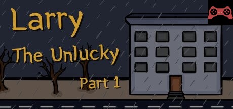 Larry The Unlucky Part 1 System Requirements