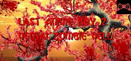 Last Anime Boy 2: Hentai Zombie Hell System Requirements