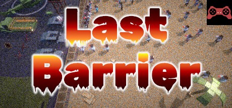 Last Barrier System Requirements