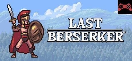 Last Berserker : Endless War System Requirements