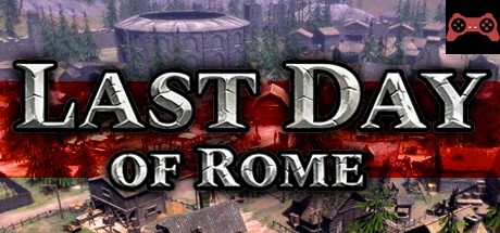 Last Day of Rome System Requirements