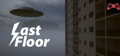 Last Floor System Requirements