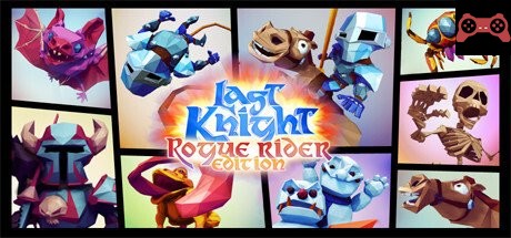 Last Knight: Rogue Rider Edition System Requirements