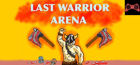 Last Warrior Arena System Requirements