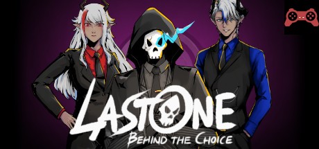 Lastone: Behind the Choice System Requirements