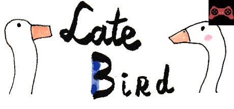 Late Bird System Requirements