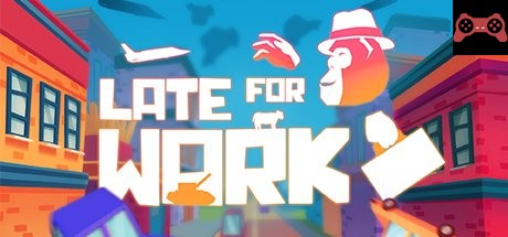 Late For Work System Requirements