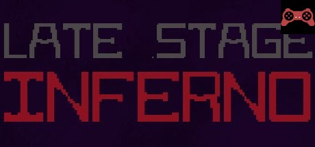 Late Stage Inferno System Requirements