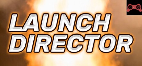 Launch Director System Requirements