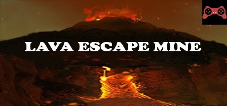 Lava Escape Mine System Requirements