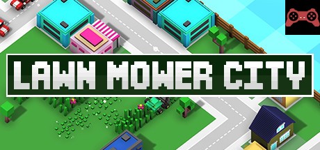 LawnMower City System Requirements