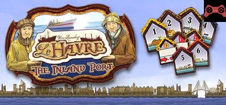 Le Havre: The Inland Port System Requirements
