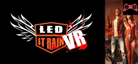 Led It Rain VR System Requirements