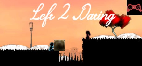 Left 2 Dating System Requirements