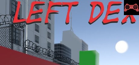 Left Dex System Requirements