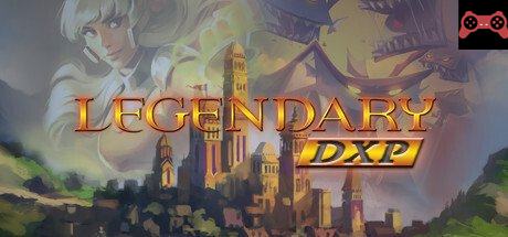 Legendary DXP System Requirements