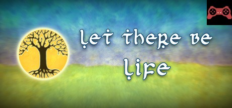 Let There Be Life System Requirements