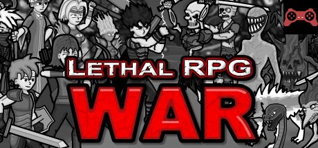 Lethal RPG: War System Requirements