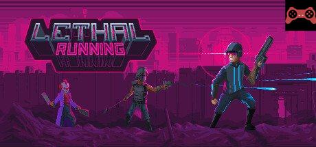 Lethal Running System Requirements