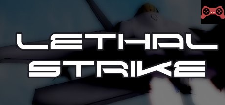 LETHAL STRIKE System Requirements