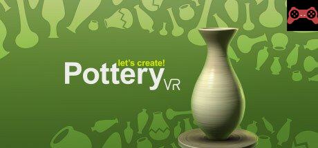 Let's Create! Pottery VR System Requirements
