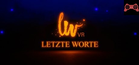Letzte Worte VR System Requirements