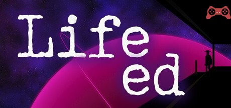 Life ed System Requirements