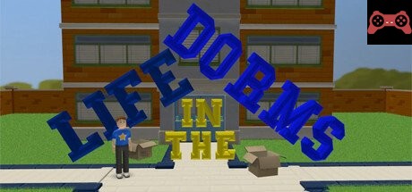 Life in the Dorms System Requirements