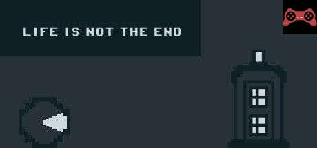 Life Is Not The End System Requirements