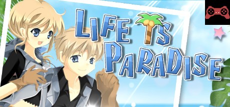 Life is Paradise System Requirements