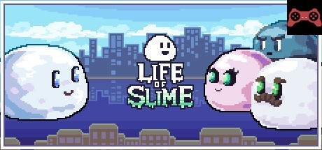 Life of Slime System Requirements