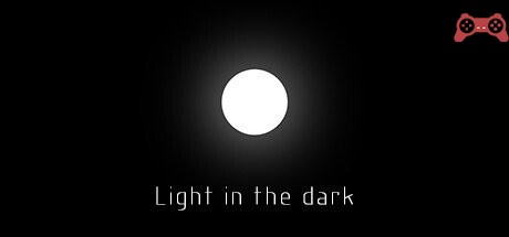 Light in the dark System Requirements