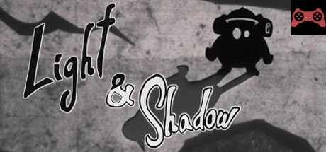 Light & Shadow System Requirements