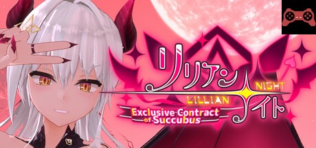Lillian Night: Exclusive Contract of Succubus System Requirements