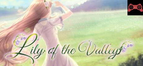 Lily of the Valley System Requirements