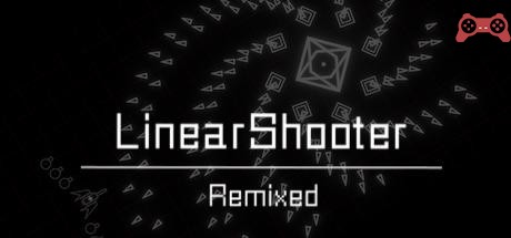 LinearShooter Remixed System Requirements