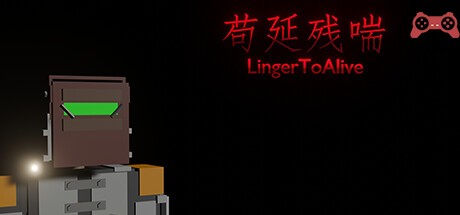 LingerToAlive System Requirements