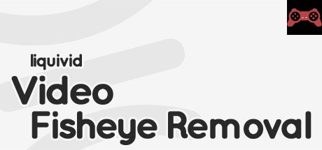 liquivid Video Fisheye Removal System Requirements