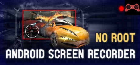 liteCam Android: No Root Android Screen Recorder System Requirements