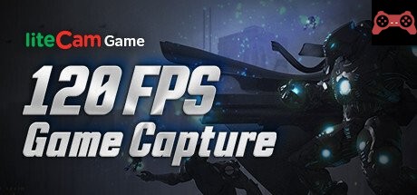 liteCam Game 5: 120 FPS Game Capture + Streamer System Requirements