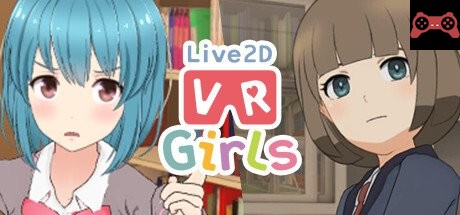 Live2D VR Girls System Requirements